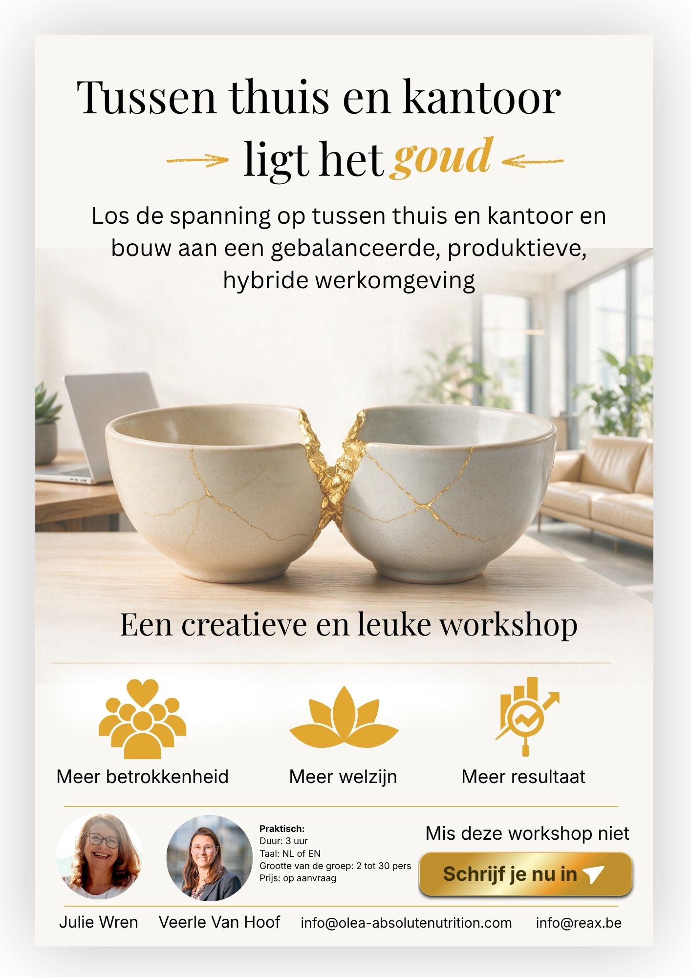 workshop tussen thuis en kantoor ligt het goud